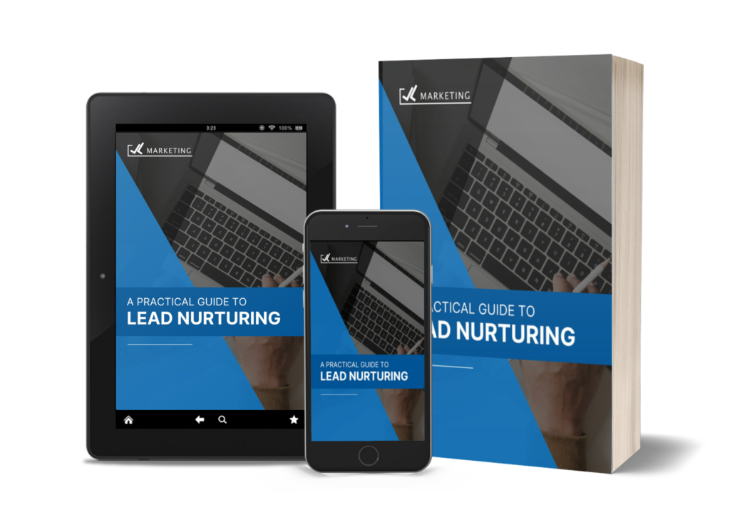 A PRACTICAL GUIDE TO LEAD NURTURING Guide Cover